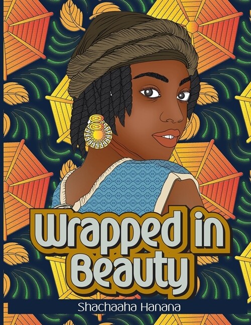 Wrapped in Beauty: Coloring Book (Paperback)