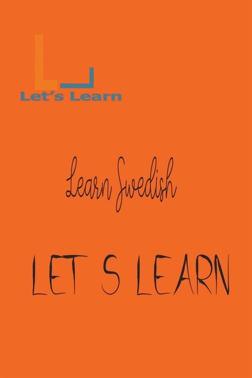 Lets Learn - Learn Swedish (Paperback)