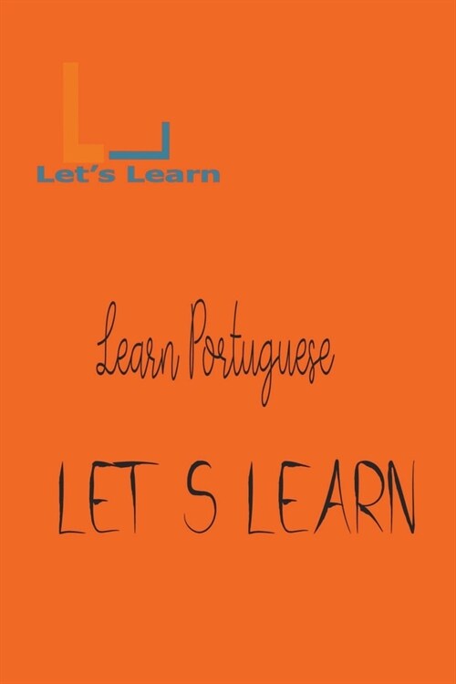 Lets Learn - Learn Portuguese (Paperback)