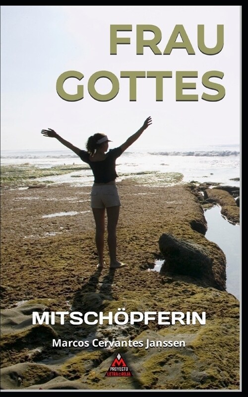 Frau Gottes: Mitsch?ferin (Paperback)