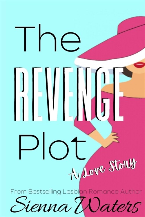 The Revenge Plot: A Love Story (Paperback)