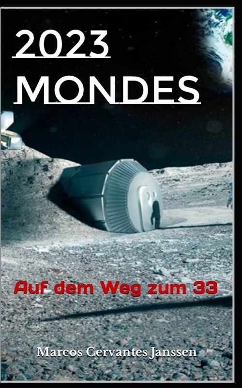 2023mondes: Auf dem Weg zum 33 (Paperback)