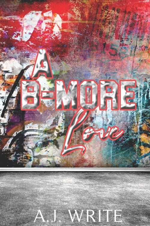 A B-more Love (Paperback)