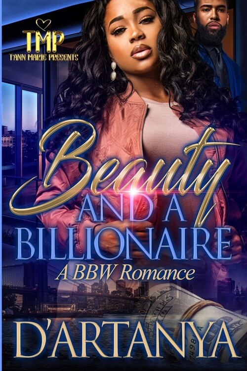 Beauty & a Billionaire: A Bbw Romance (Paperback)