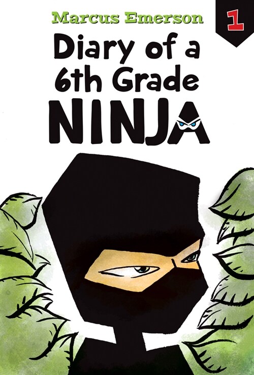 Diary of a 6th Grade Ninja: #1 (Library Binding)