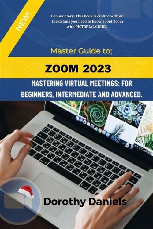 Zoom: Mastering Virtual Meetings: A comprehensive guide to using Zoom. (Paperback)
