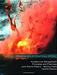 Foodservice Management : Principles and Practices (Paperback, Pearson New International Edition)