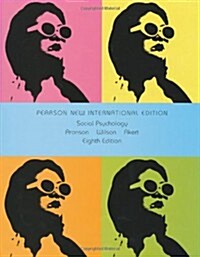 Social Psychology: Pearson New International Edition (Paperback, 8 ed)
