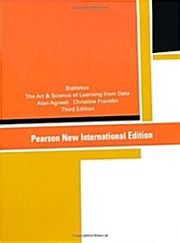 Statistics : The Art and Science of Learning from Data (Package, Pearson New International Edition)