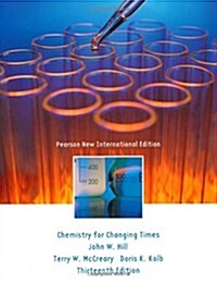 Chemistry For Changing Times (Paperback)