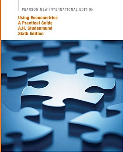 Using Econometrics : A Practical Guide (Paperback, Pearson new international ed of 6th revised ed)