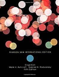 Cognition : Pearson New International Edition (Paperback, 5 ed)