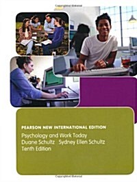 Psychology and Work Today, 10th Edition : International Student Edition (Paperback, 10 ed)