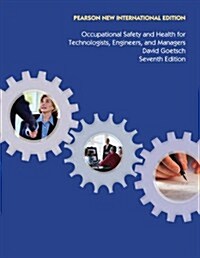 Occupational Safety and Health for Technologists, Engineers, and Managers (Paperback, International ed of 7th revised ed)