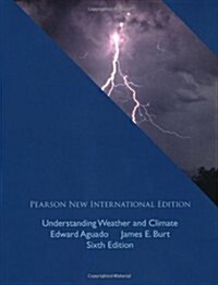 Understanding Weather and Climate (Paperback)