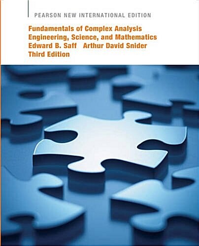 Fundamentals of Complex Analysis with Applications to Engineering, Science, and Mathematics : Pearson New International Edition (Paperback, 3 ed)
