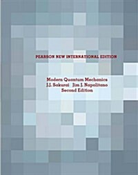 Modern Quantum Mechanics: Pearson New International Edition (Paperback, 2 ed)