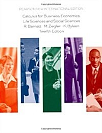 Calculus for Business, Economics, Life Sciences and Social Sciences (Paperback, Pearson New International Edition)