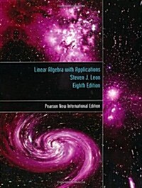 [중고] Linear Algebra with Applications (Paperback, 8th International)