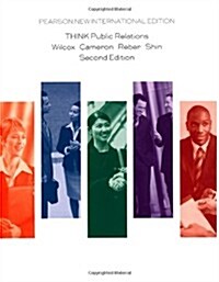THINK Public Relations : Pearson New International Edition (Paperback, 2 ed)