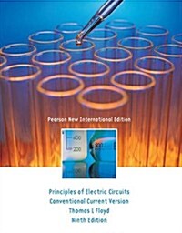Principles of Electric Circuits: Pearson New International Edition : Conventional Current Version (Paperback, 9 ed)