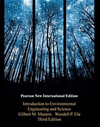 [중고] Introduction to Environmental Engineering and Science: Pearson New International Edition (Paperback, 3 ed)
