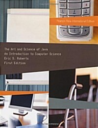 Art and Science of Java, The : Pearson New International Edition (Paperback)