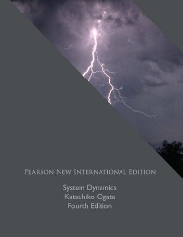 System Dynamics : Pearson New International Edition (Paperback, 4 ed)