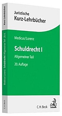 Schuldrecht I: Allgemeiner Teil (Perfect Paperback, German)