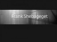 Frank Shebageget (Paperback)
