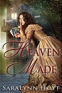 Heaven Made: A Blakemore Family Novel (Paperback)