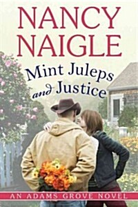 Mint Juleps and Justice (Paperback)