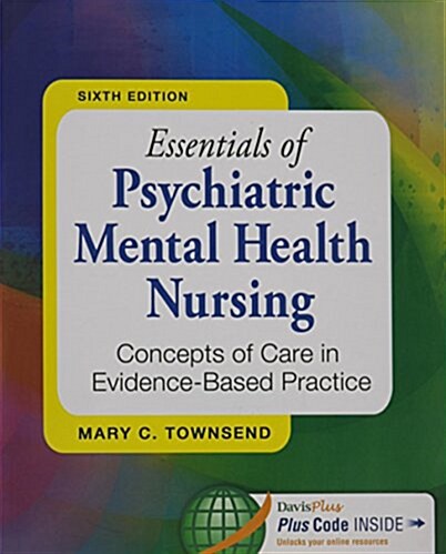 Essential of Psychiatric Mental Health Nursing, 6th Ed. + Psychiatric Drugs (Paperback, 6th)