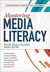 Mastering Media Literacy (Paperback)