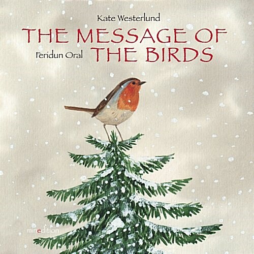 The Message of the Birds (Hardcover, Reprint)