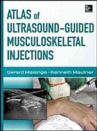 Atlas of Ultrasound-Guided Musculoskeletal Injections (Hardcover, 1st)