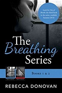 The Breathing Series: Books 1 & 2 (Paperback)