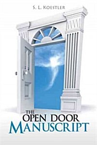 The Open Door Manuscript (Paperback)