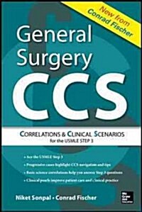 General Surgery: Correlations and Clinical Scenarios (Paperback)