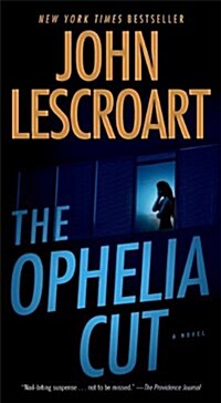 The Ophelia Cut (Mass Market Paperback)