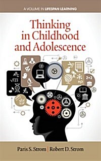 Thinking in Childhood and Adolescence (Hc) (Hardcover, New)