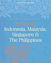 Indonesia, Malaysia, & Singapore (Hardcover)