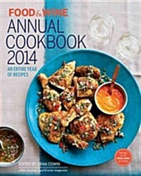 Food & Wine: Annual Cookbook 2014 (Hardcover)