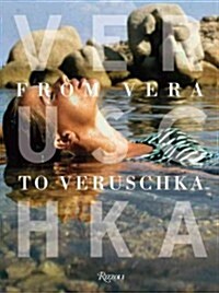 Veruschka: From Vera to Veruschka (Hardcover)