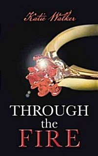Through the Fire (Paperback)