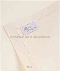 Rivolta Carmignani: 150 Years of Luxury Linens for Hotels and Restaurants (Hardcover)