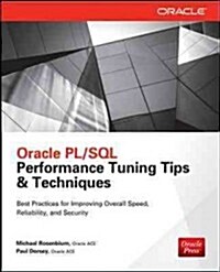 Oracle PL/SQL Performance Tuning Tips & Techniques (Paperback)