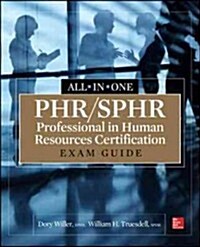 Phr/Sphr Professional in Human Resources Certification All-In-One Exam Guide (Paperback)