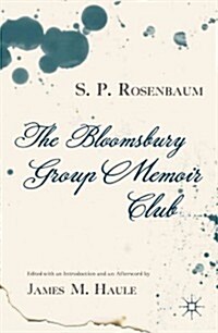 The Bloomsbury Group Memoir Club (Hardcover)