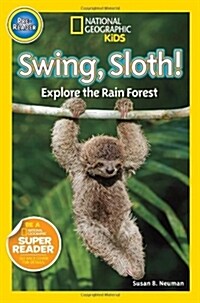 [중고] Swing, Sloth!: Explore the Rain Forest (Paperback)